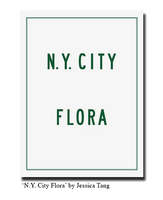 III — 'N.Y. City Flora' by Jessica Tang