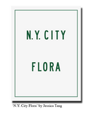 III — 'N.Y. City Flora' by Jessica Tang