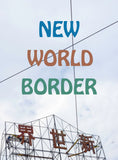 XXXIII 'New World Border' by Joel W. Fisher