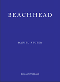 LI — 'Beachhead' by Daniel Reuter